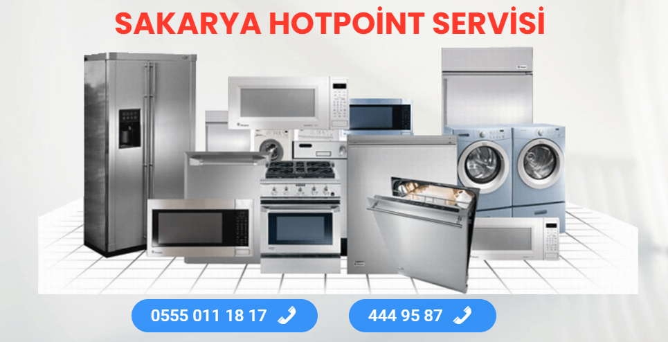 Hotpoint Teknik Servisi Sakarya